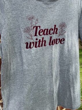 Women’s "Teach With Love" and “Teacher” Graphic Tees